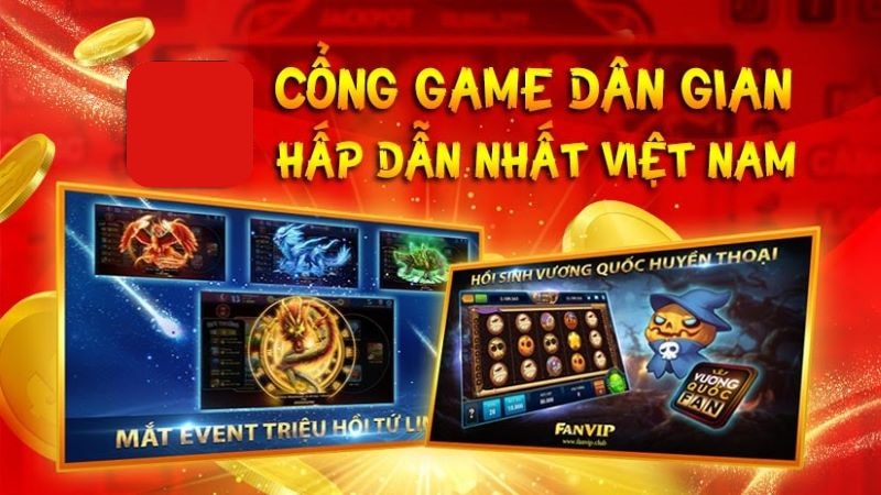 Cổng game Nổ Hũ tại FANVIP 